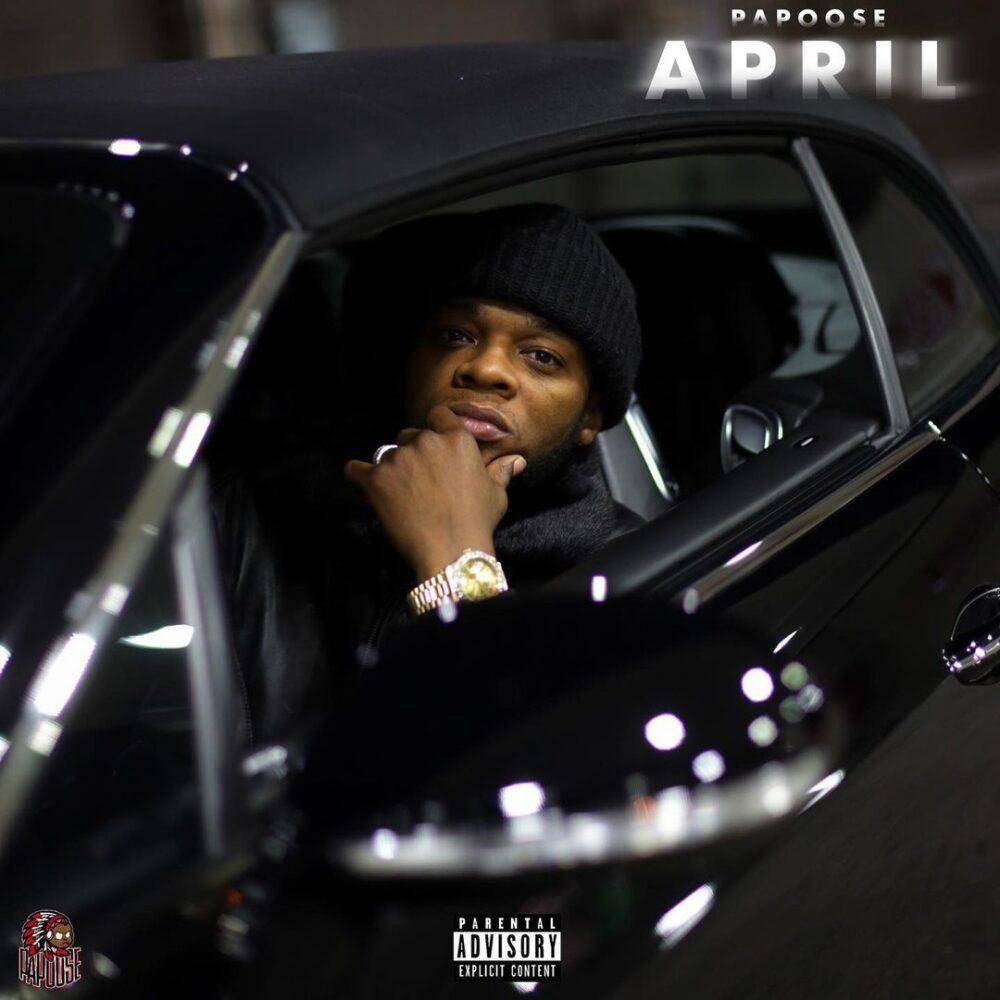 ALBUM: Papoose – April