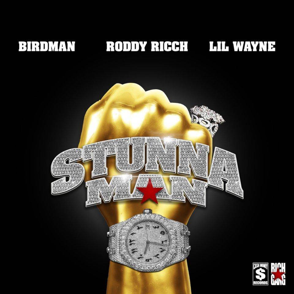 Birdman Ft. Lil Wayne & Roddy Ricch – Stunnaman