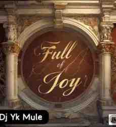 Dj Yk Mule – Full of Joy