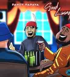 Fanzy Papaya – Good living