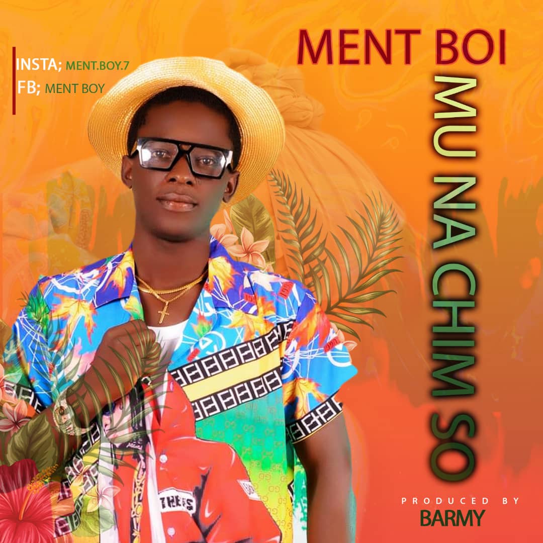 MP3: Ment Boi – Mu Na Chim So