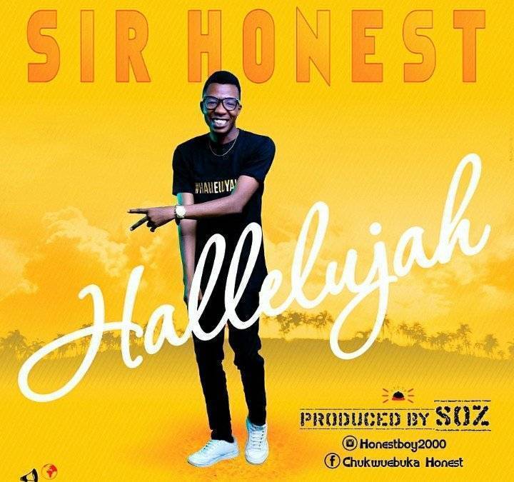 Sir Honest – Hallelujah
