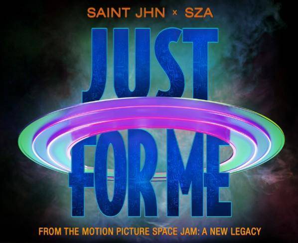 Saint JHN ft. SZA – Just For Me