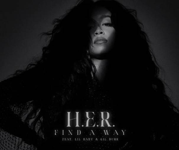 H.E.R. ft. Lil Baby & Lil Durk – Find A Way