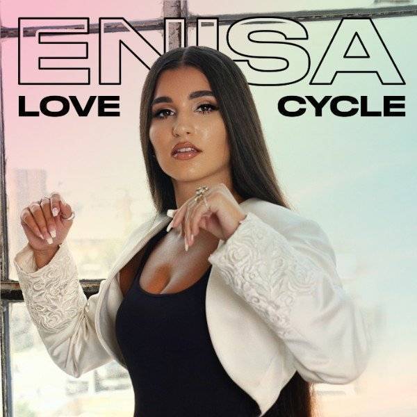 Enisa – Love Cycle