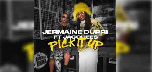 Jermaine Dupri – Pick It Up