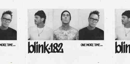 ​​blink-182 – You Don’t Know What You’ve Go