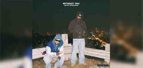 Larry June – Without You
