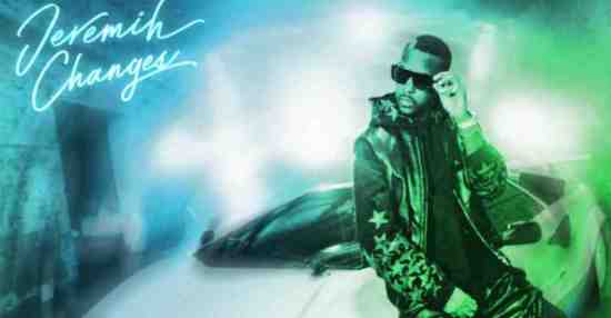 JEREMIH – CHANGES (SPED UP)