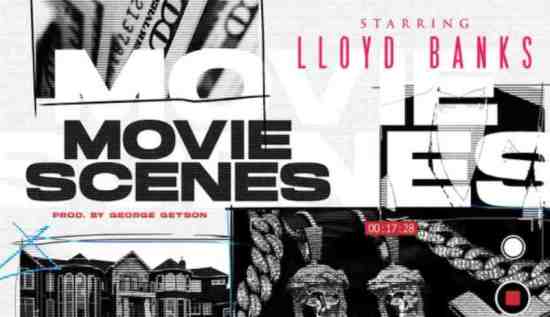 Lloyd Banks – Movie Scenes