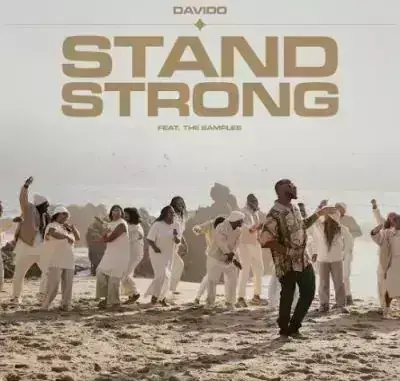 Davido – Stand Strong