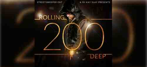 DJ Kay Slay – Rolling 200 Deep