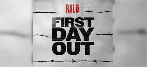 Ralo – First Day Out