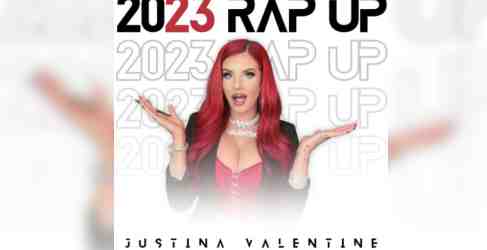 Justina Valentine – 2023 Rap Up