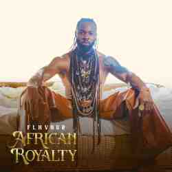 ALBUM: Flavour – African Royalty