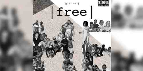 YFN Lucci – Free Me