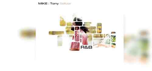 MIKE – R&B