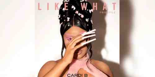 Cardi B – Like What