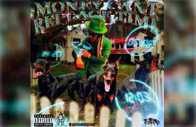 RXKNephew – Money Cant Replace Time