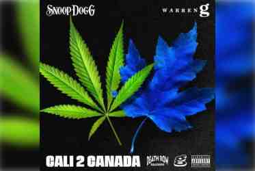 Snoop Dogg – Cali 2 Canada