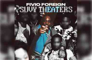 Fivio Foreign – SUVY THEATERS