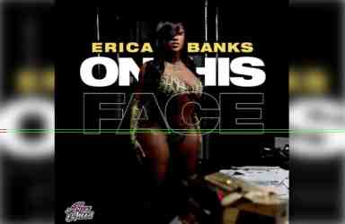 Erica Banks – On His Face