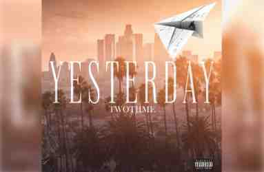 TwoTiime – Yesterday