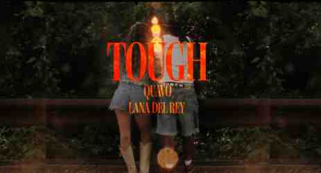 Lana Del Rey – Tough