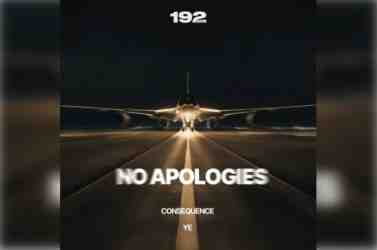 Consequence – No Apologies