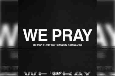 Coldplay – WE PRAY