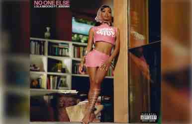 Lola Brooke – No One Else