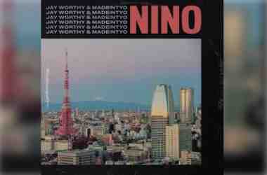 Jay Worthy – Nino