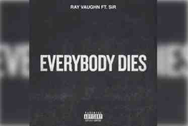 Ray Vaughn – Everybody Dies