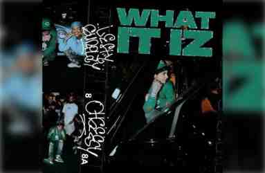 OhGeesy – What It Iz