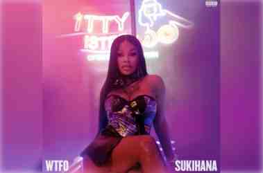 Sukihana – WTFO