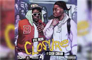 Kyle Richh – Closure