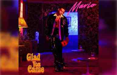 Mario – Glad You Came