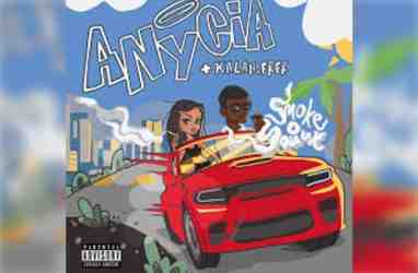 Anycia – SMOKE YOU OUT