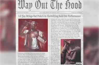 Lil Tjay – Way Out The Hood II