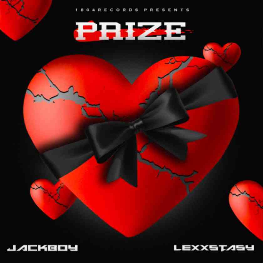 JackBoy ft. Lexxtasy – Prize