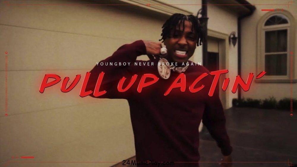 NBA Youngboy ft. P Yungin – Pull Up Actin