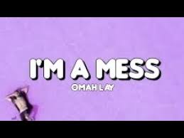 Omah Lay – I’m A Mess