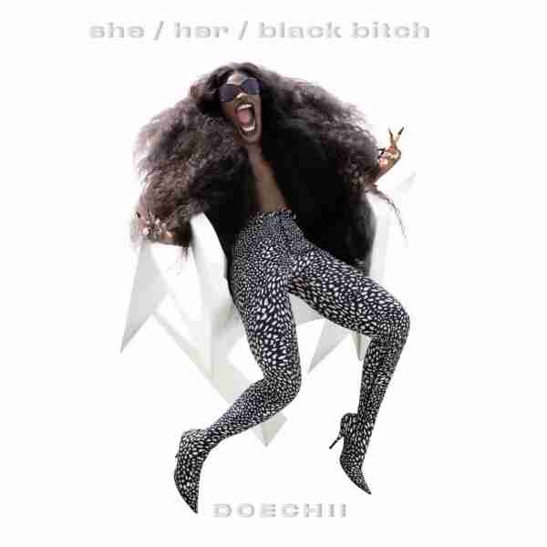ALBUM: Doechii – she her black bitch