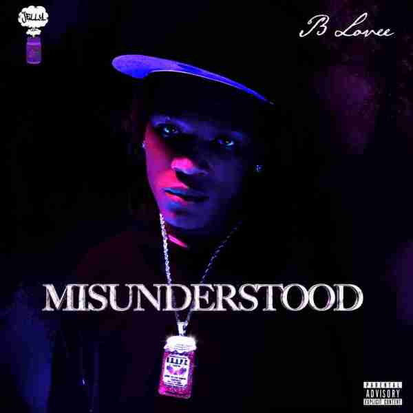 ALBUM: B Lovee – Misunderstood