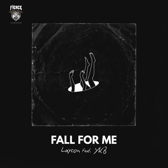 Laycon ft. YKB – Fall For Me