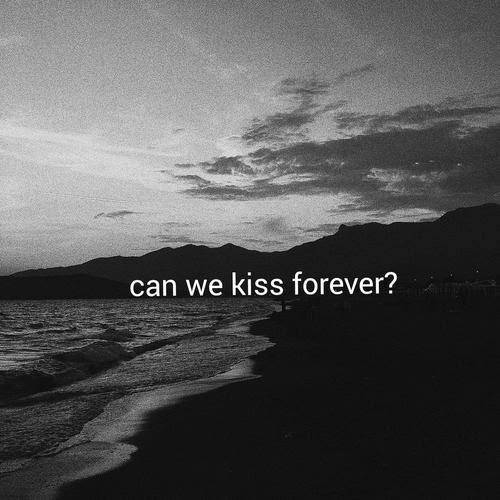Kina – Can We Kiss Forever