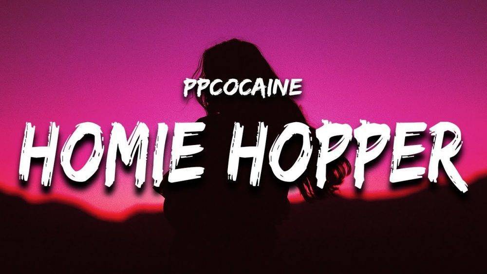 Ppcocaine – Homie Hopper