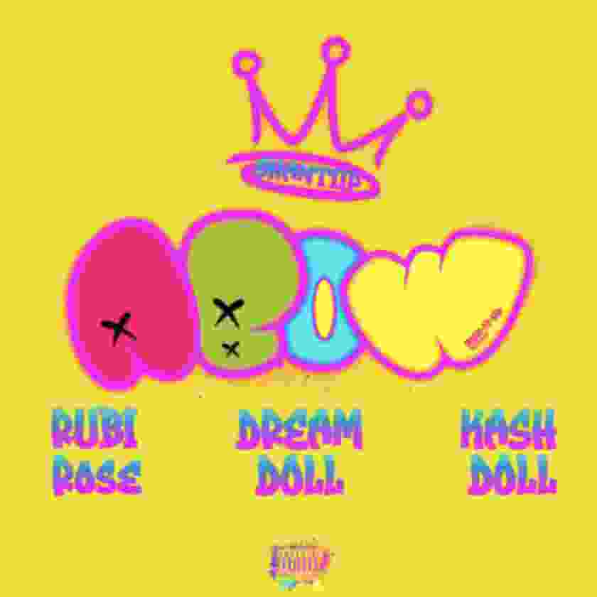 Kash Doll ft. Rubi Rose & DreamDoll – ABOW