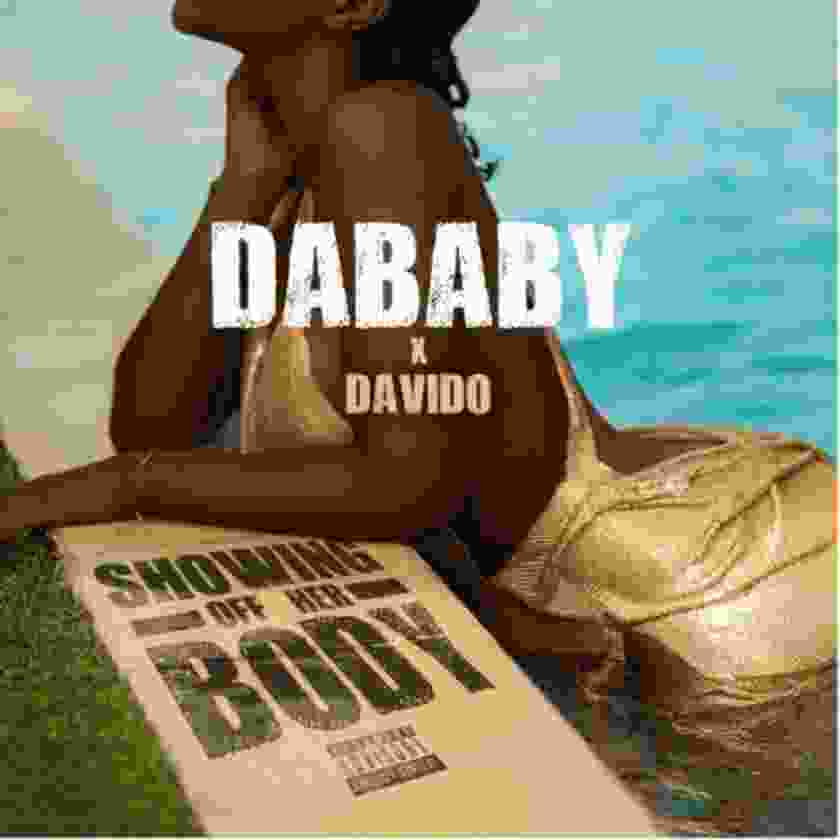 DaBaby – Showing Off Her Body